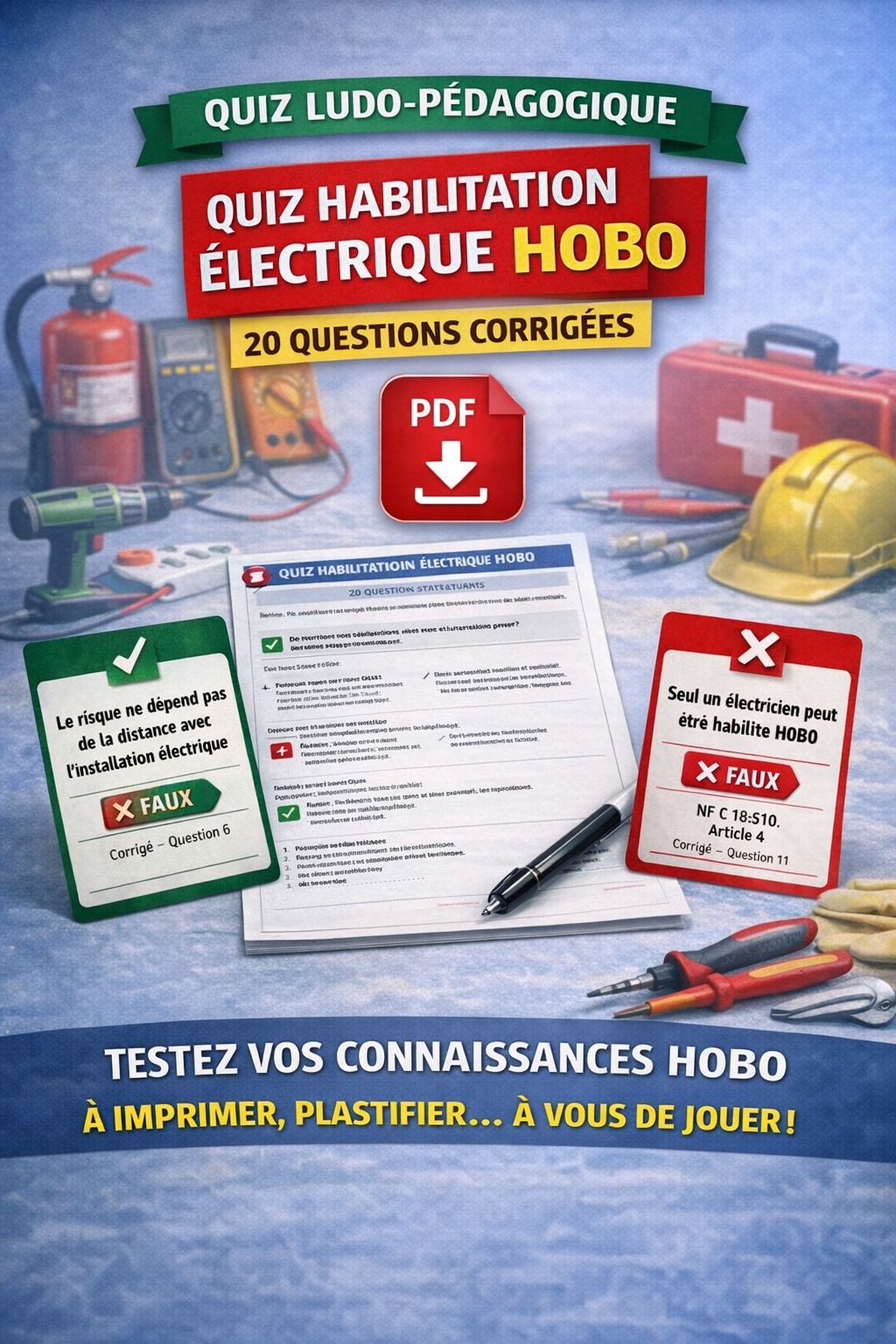 Quiz habilitation électrique H0B0 – 20 questions corrigées | Conformité NF C 18-510