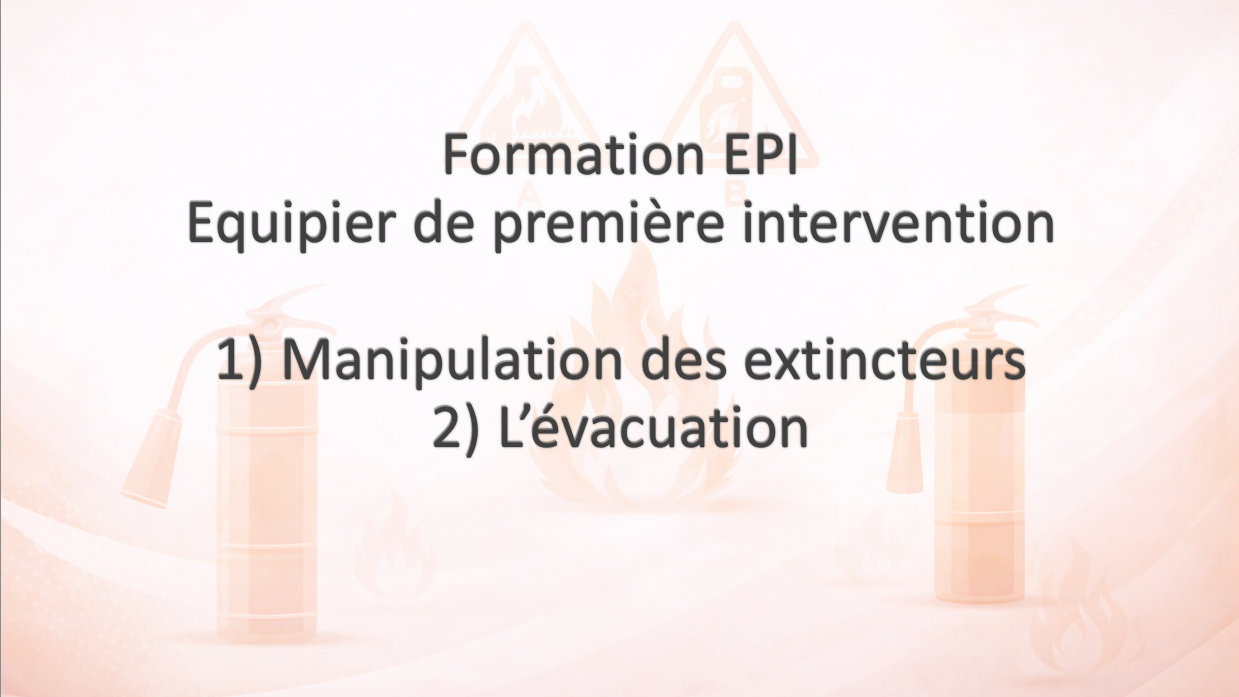 Diaporama formation EPI : équipier de première intervention (diapo incendie + évacuation) - support formateur (PPTX)